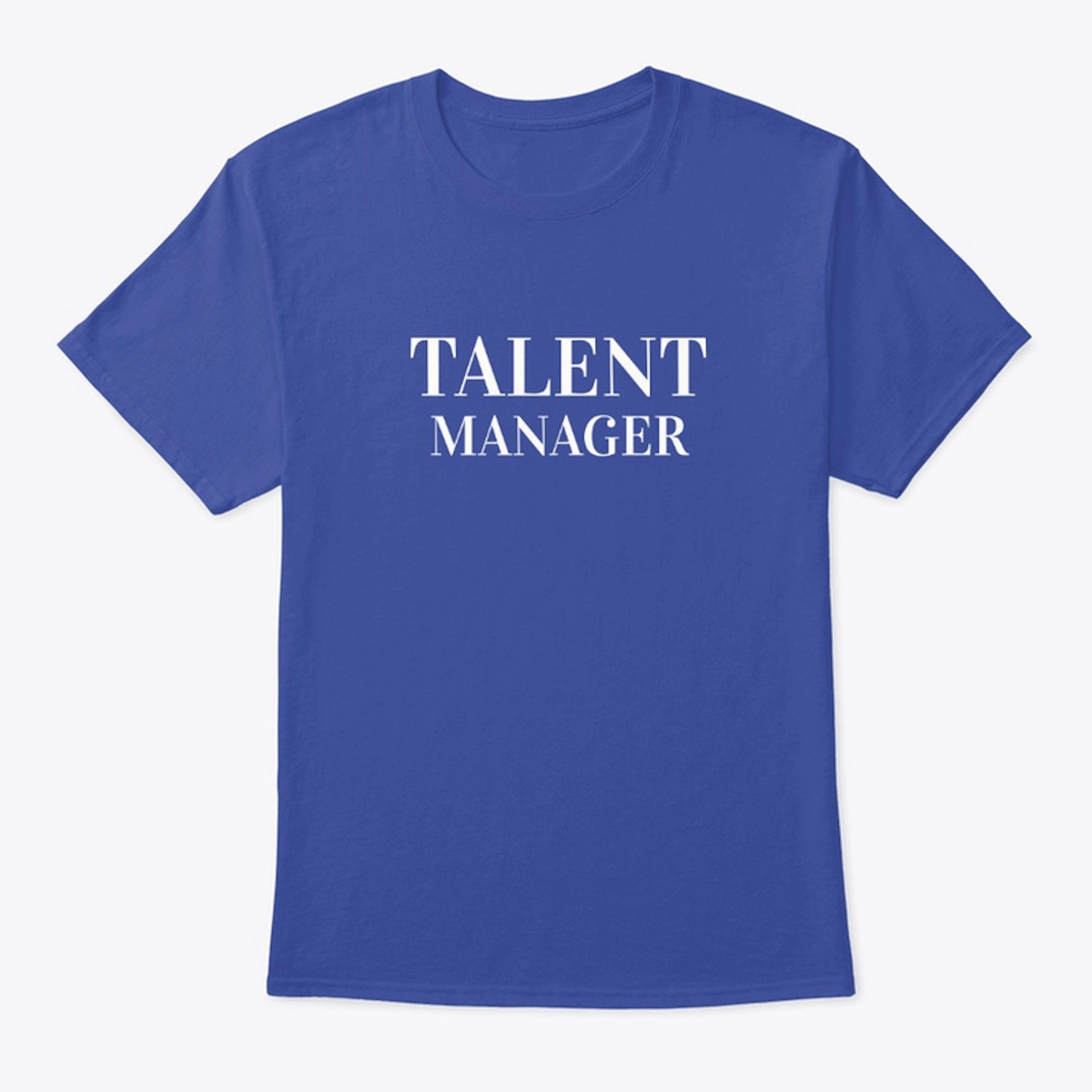 Talent Manager Mens T-Shirt 2