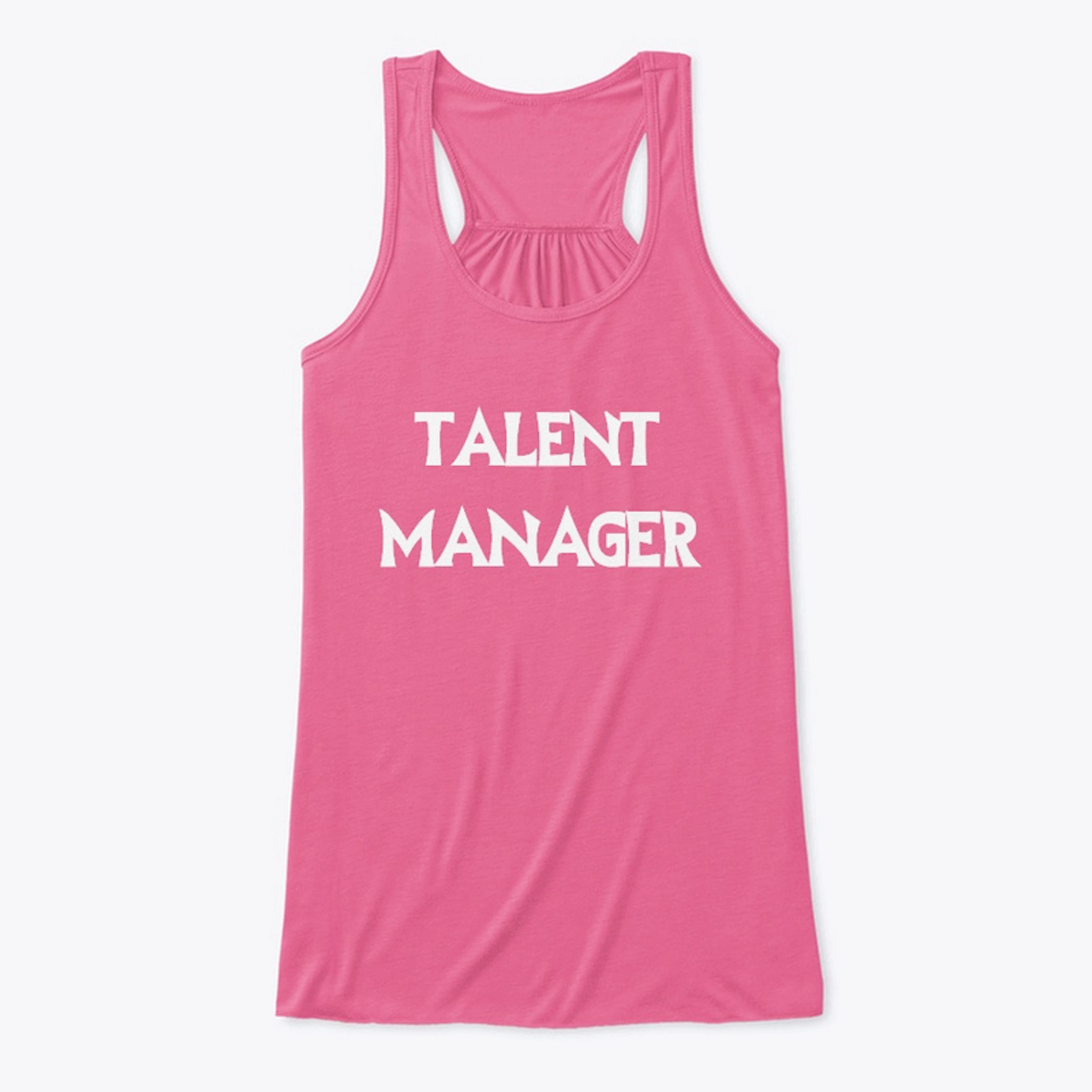 Talent Manager Womens Tank Top